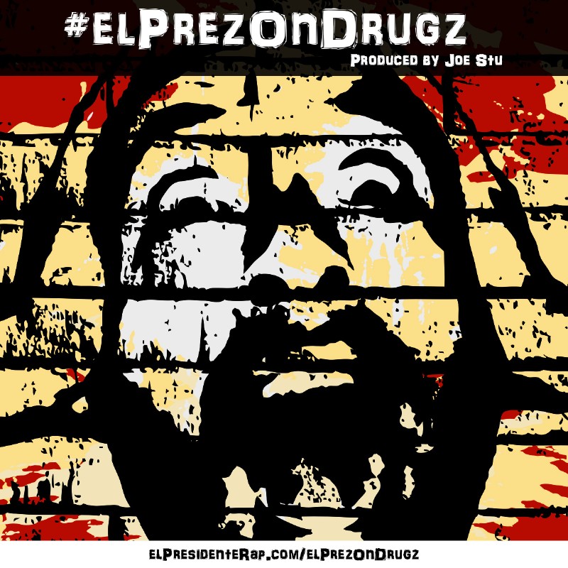 El Prez on Drugz (Single)